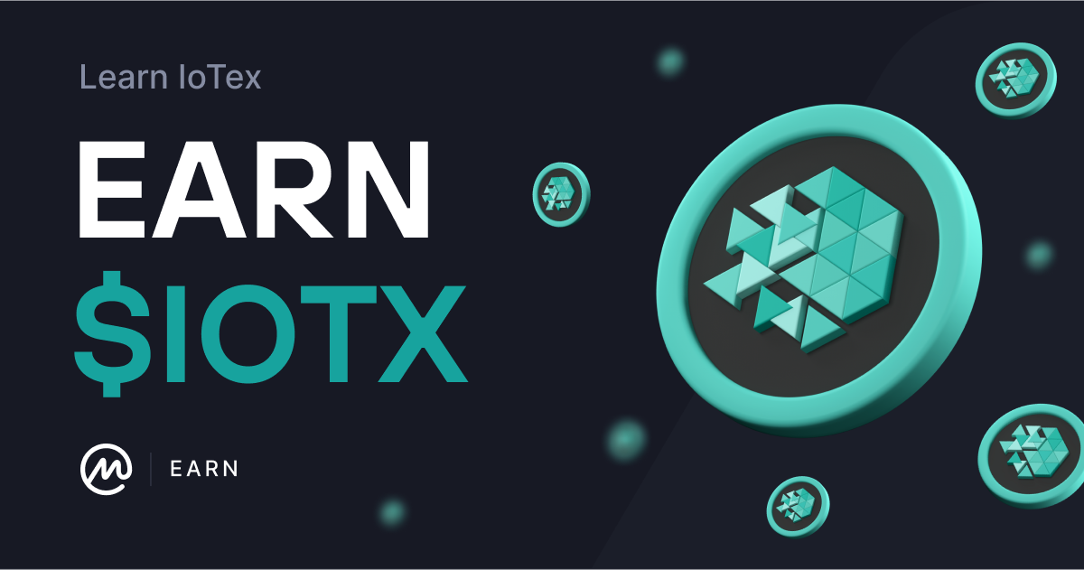Earn $IOTX