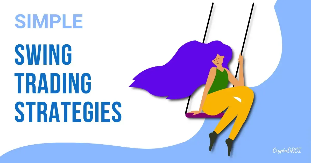 Simple Swing Trading Strategies