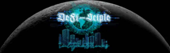 DeFiSciple...realitymeetsdreams