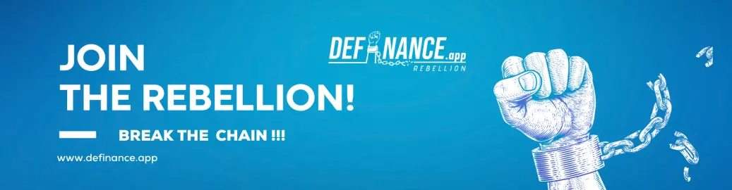 Join the Revolution! DeFinance Breaking the Chain!