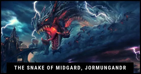 The Snake of Midgard, Jormungandr