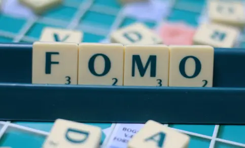 FOMO: Fear of Missing Out