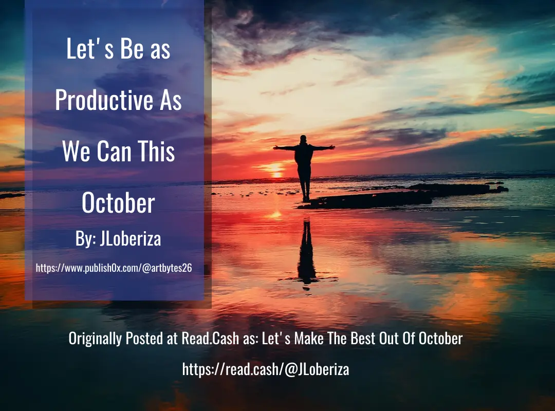 Let's be as productive as we can this October