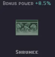 The Shrumee miner will also provide you 0,5% bonus power of all the power earned