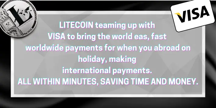 Litecoin and visa teaming up
