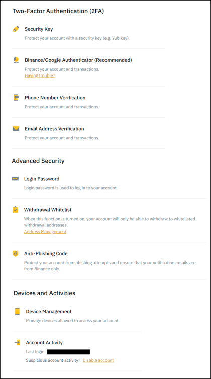 There are many security features in the Security Settings to protect your Binance account from scammers