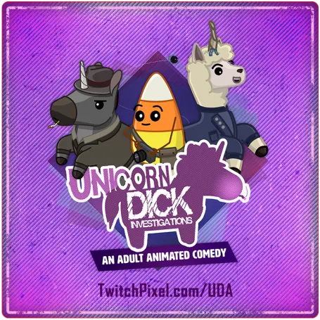 unicorn Dick: Investigations, A gruff and ruff detective story, but like, unicorns, and candy and sh**