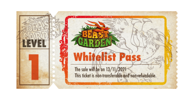 Beast Garden Level 1 Whitelist Pass