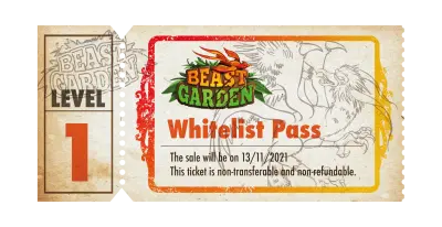 Beast Garden Level 1 Whitelist Pass