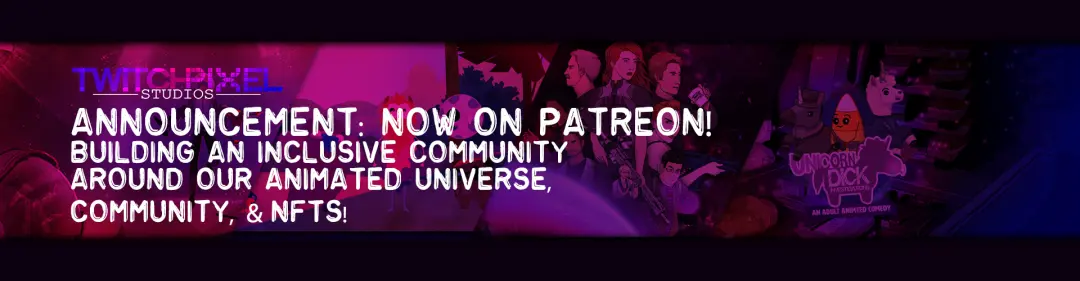 Twitch Pixel Studios is now on PATREON!