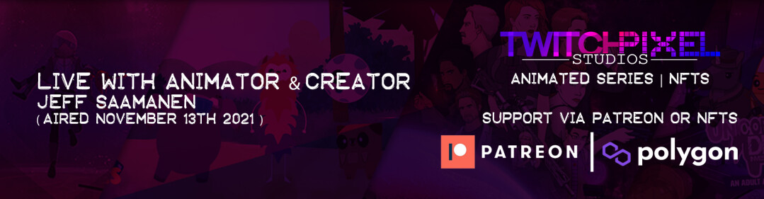 Live with Jeff Saamanen, NFT Animated Series