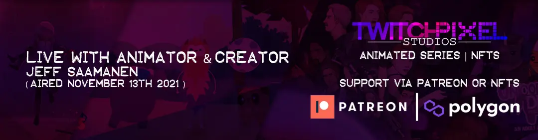 Live with Jeff Saamanen, NFT Animated Series