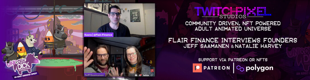 Flair Finance Interviews Founders Jeff Saamanen and Natalie Harvey from twitch Pixel Studios Inc.