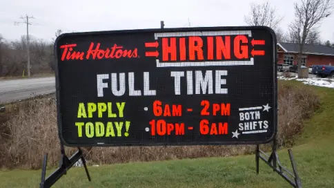 Tim Horton's Now Hiring SIgn