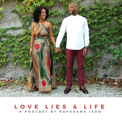 Love Lies and Life Anchor Podcast Cover