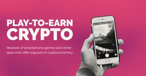 Play-To-Earn Crypto. Reviews of smartphone games and other apps that offer payouts in crypto currency.