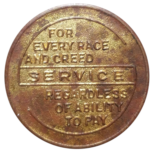 for every race and creed, SERVICE, regardless of ability to pay
