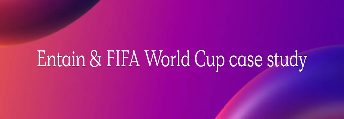 Entai & FIFA World Cup case study