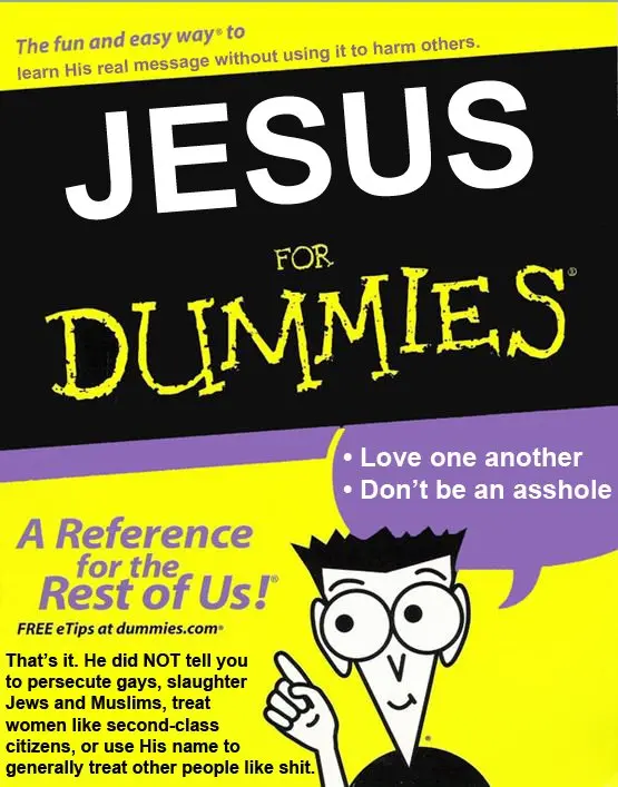 Jesus for Dummies: Don't be an arsehole