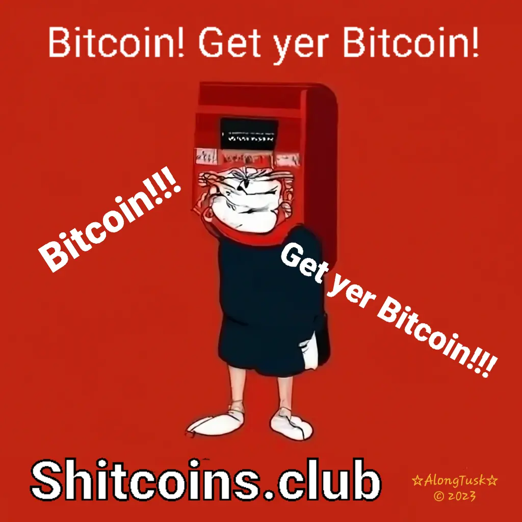 Shitcoins.club by Along Tusk