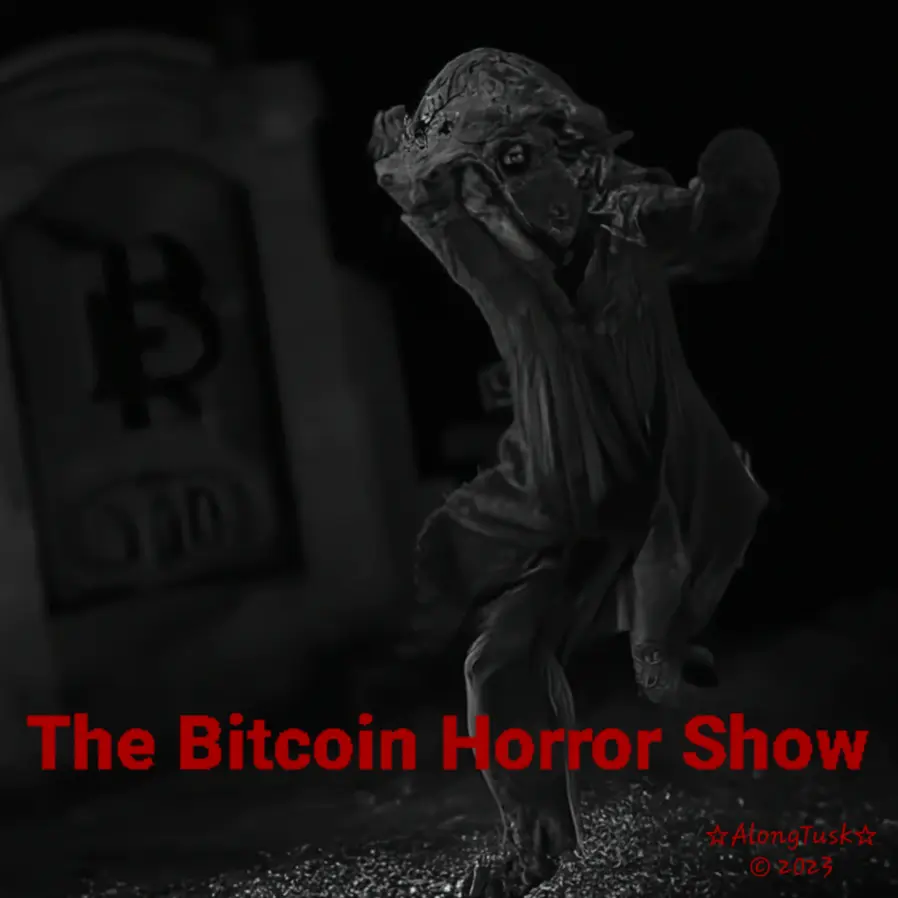The Bitcoin Horror Show by Along Tusk