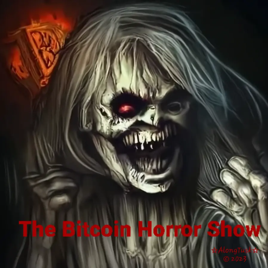 The Bitcoin Horror Show by Along Tusk