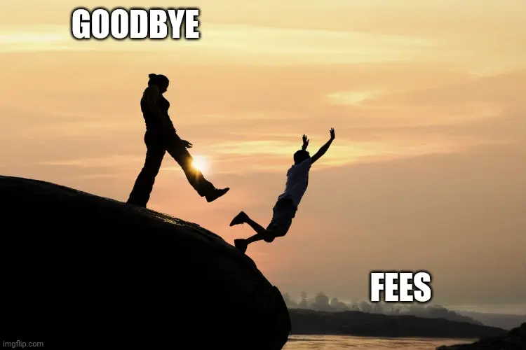 Transaction fees are out!