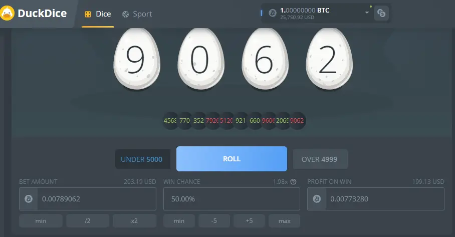 Let's head to Duckdice. ! have 1 BTC in balance, and the payout is 1.98x on 50% win chance. Let's try some conservative playing and see where we get.