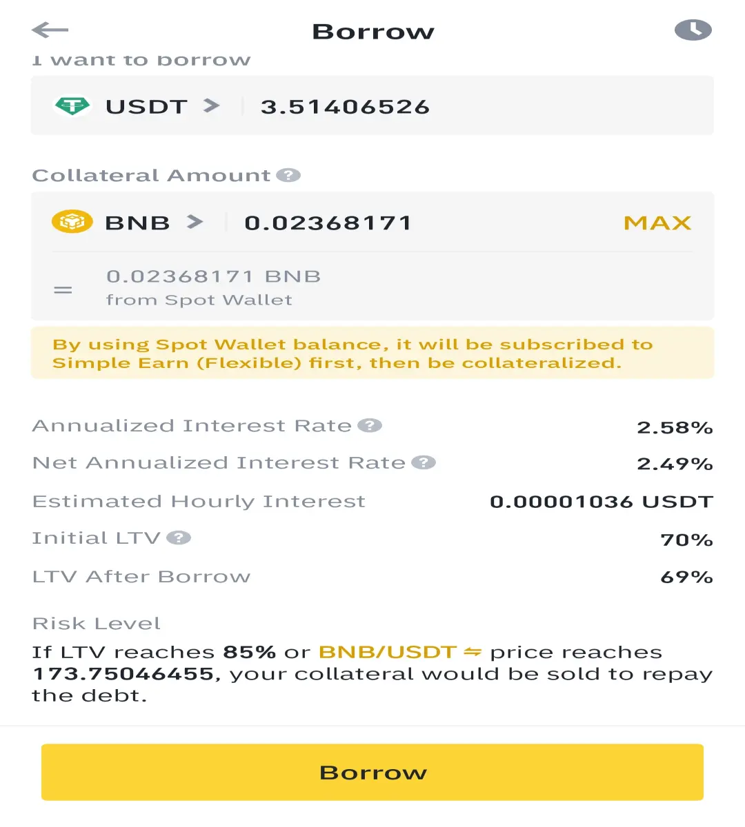 Binance can loan you for very small amounts of crypto