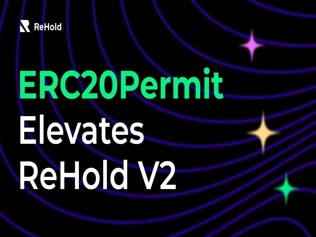 ERC20Permit Elevates ReHold V2